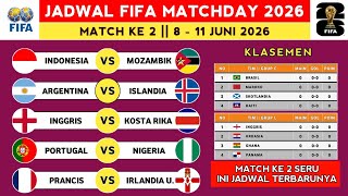 Jadwal FIFA MATCHDAY 2026 - Indonesia vs Mozambik - Argentina vs Islandia -Klasemen Piala Dunia 2026