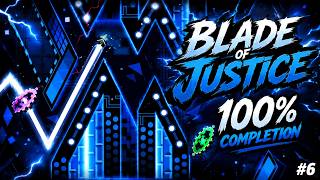 Blade Of Justice 100% Extreme Demon By Manix648
