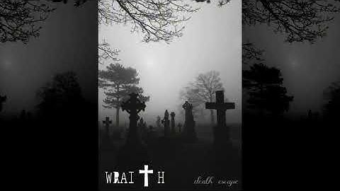 Wraith-Death escape