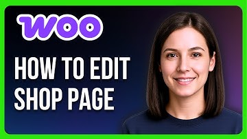 How to Edit WooCommerce Shop Page