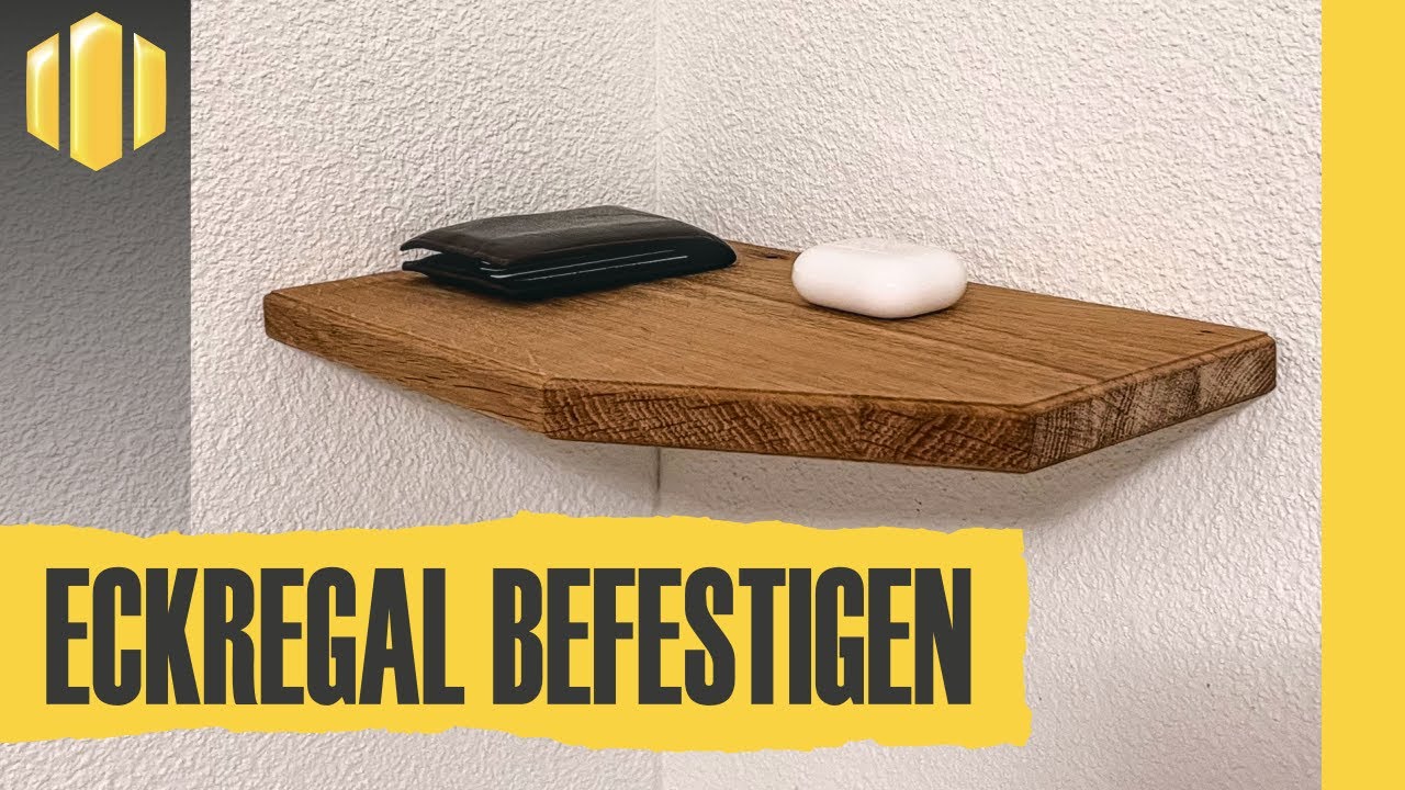 Eckregal unsichtbar befestigen