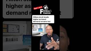 Invest in this top Travel Stock! #hilton #travel #hotel #invest #investing #hospitality #stocks