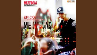 Me Niegas - Epico