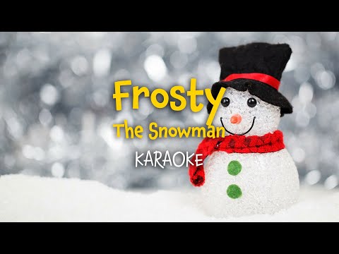 Frosty the Snowman Karaoke | Christmas Instrumental with Lyrics