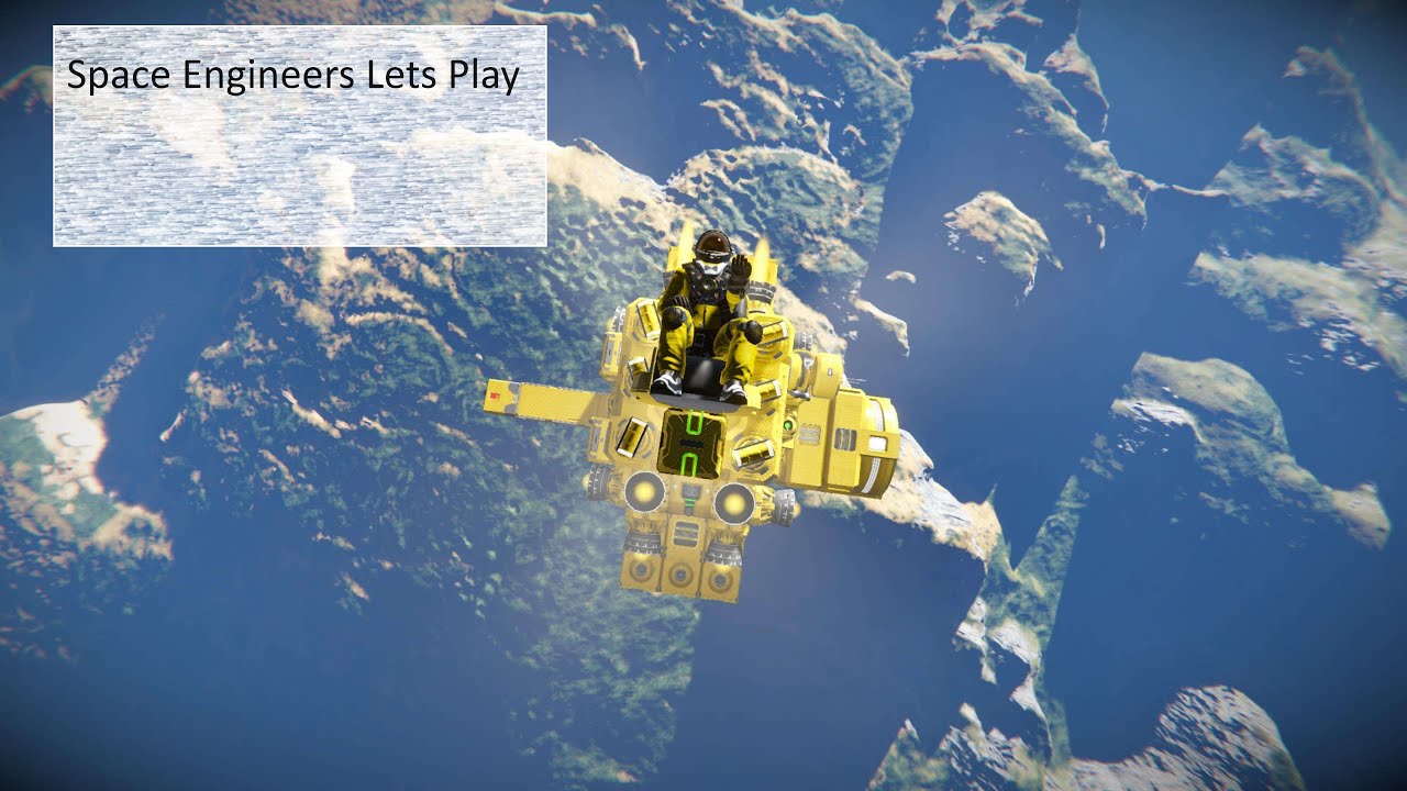 Lets Space Engineers - YouTube