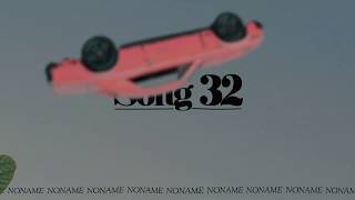 Vignette de la vidéo "Noname - Song 32"