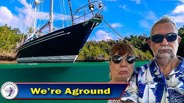 We’re Aground On A Remote Island  - Sulawesi, Indonesia S5 Episode 121