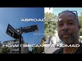 How i became a digital nomad  the abroadcast ep 1