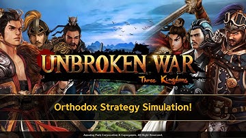Unbroken War - 3 Kingdoms Gameplay / New Mobile Game is Available for Android and Apk Download