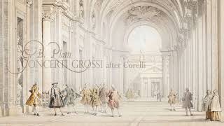 G.B. Platti: Concerti Grossi after Corelli