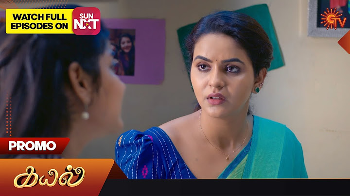 Kayal - Promo | 06 Sep 2023 | Sun TV Serial | Tamil Serial