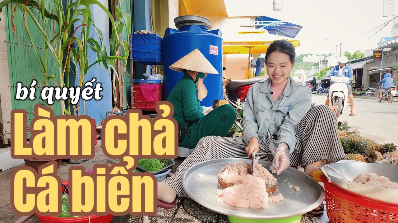 Cách làm chả cá biển dai giòn thơm. Trải nghiệm làm chả cá thủ công | Cuộc sống trên đảo Phú Quốc