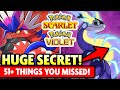 51+ THINGS YOU MISSED! New Pokemon Scarlet and Violet Secrets and Full Breakdown!