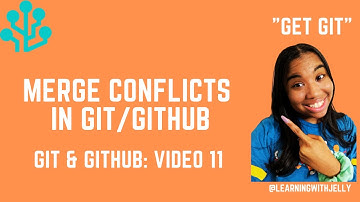 Merge Conflicts in Git and Github:  Git and Github Tutorial Series (Video 11)
