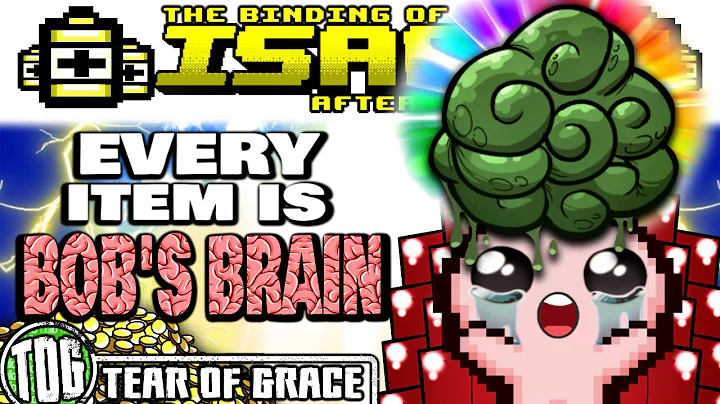 EVERY ITEM IS BOB'S BRAIN | The Binding of Isaac A...