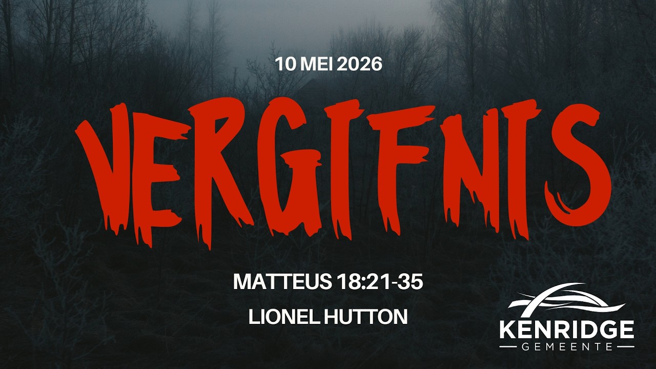 Kenridge Gemeente Erediens- 10 Mei 2026
