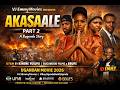 AKASAALE Part 2 | VJ Emmy | Ugandan Movie | Latest Uganda Film 202