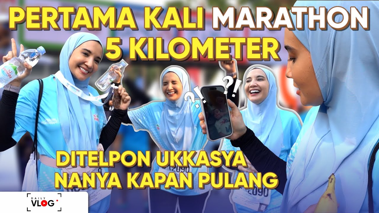 SERU BANGET!! KIA BERHASIL MARATHON 5 KILOMETER UNTUK PERTAMA KALINYA!!