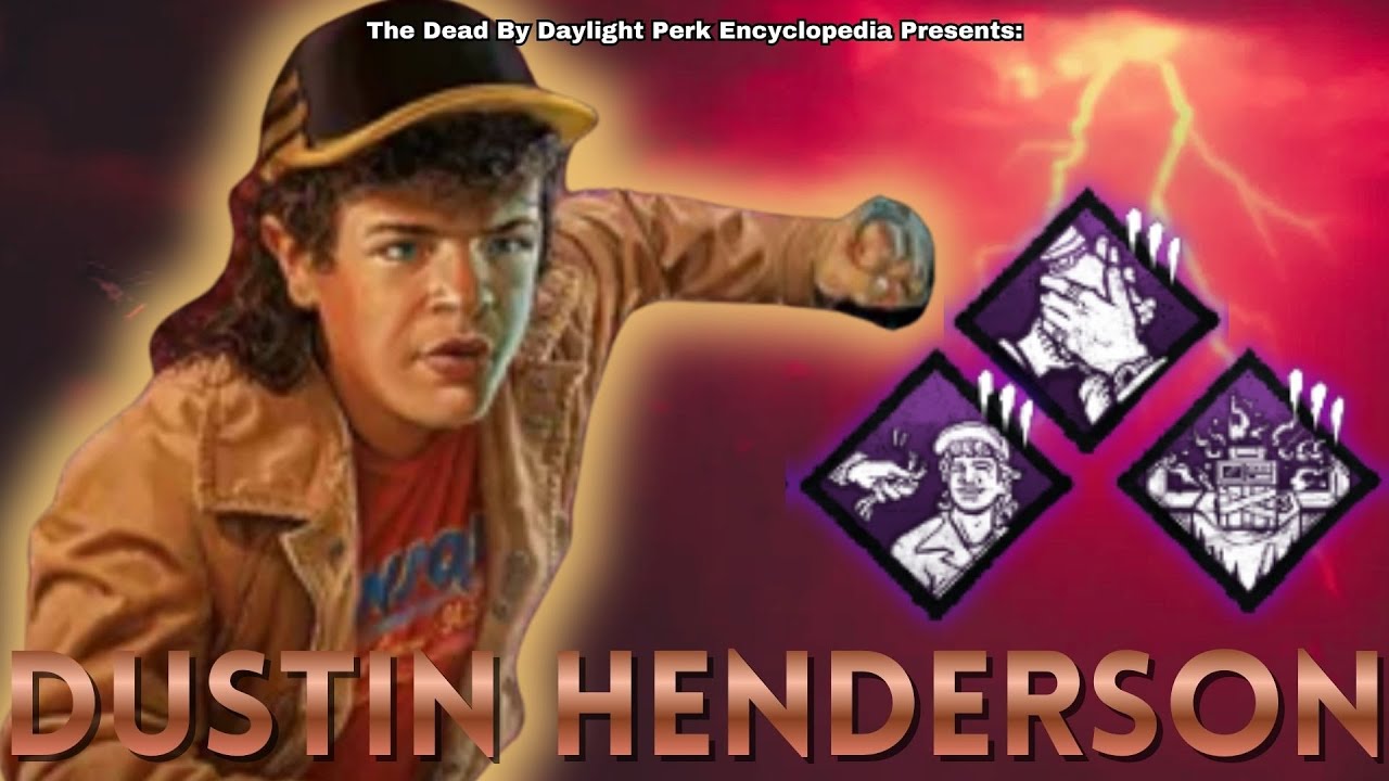 Dustin Henderson's Three Perks | Dead by Daylight Perk Encyclopedia ...
