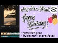 TUTORIAL EDIT VIDEO CAPCUT DENGAN LAGU HAPPY BIRTHDAY | TUTORIAL EDIT TIKTOK