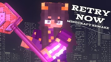 RETRY NOW but I animated it in Minecraft