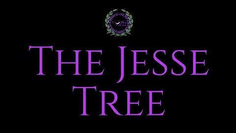 The Jesse Tree: Day 09 Rahab