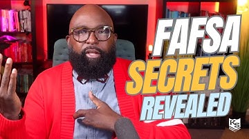 The 7 FAFSA Secrets That Get You MAX College Financial Aid