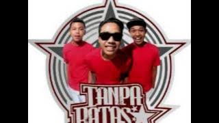TANPA BATAS Tresno Sliramu