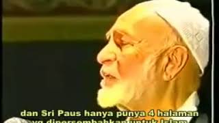Dialog Dengan Paus Paulus FULL - AHMAD DEEDAT (Subtitle Indonesian and English)