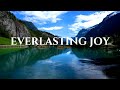 Everlasting joy  instrumental worship  prayer music with nature  christian piano  grace abound