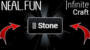 How to Make Stone in Infinite Craft | Get Stone in Infinite Craft