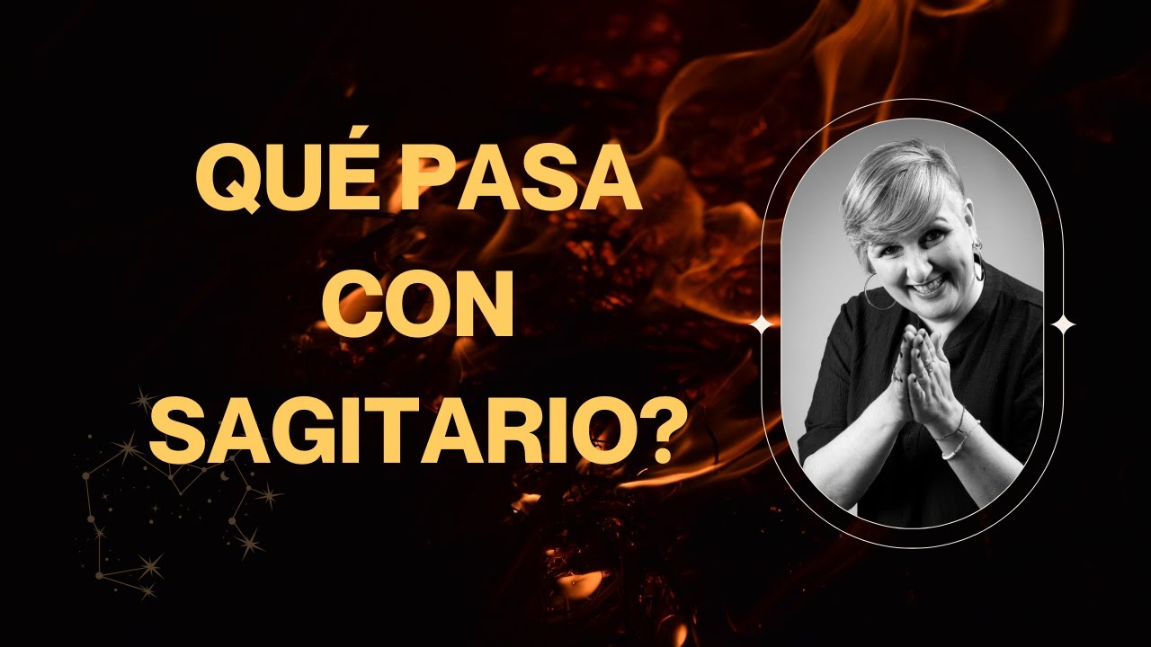 ¿Qué pasa con SAGITARIO?♐️