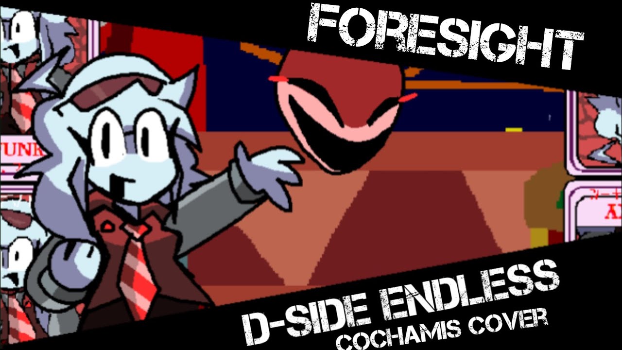 foresight - dside endless Cochamis Cover (créditos a @josephgamer5568 ...