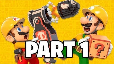 Super Mario Maker 2 - Story Mode Walkthrough Part 1 Castle Construction Trouble!