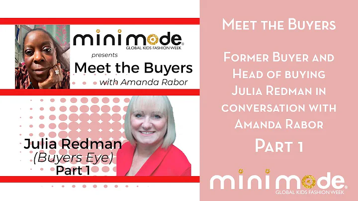 'Meet the Buyers' Interview with Julia Redman (Par...