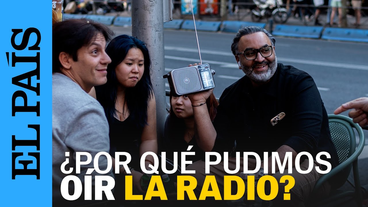 APAGÓN | La luz se cortó y se ENCENDIÓ la RADIO: ¿por qué FUNCIONABA sin ELECTRICIDAD? | EL PAÍS
