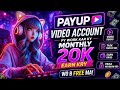 PayUp par kam krny ka Trika | PayUp Work Video | Free Earning Work #payup #foryou 