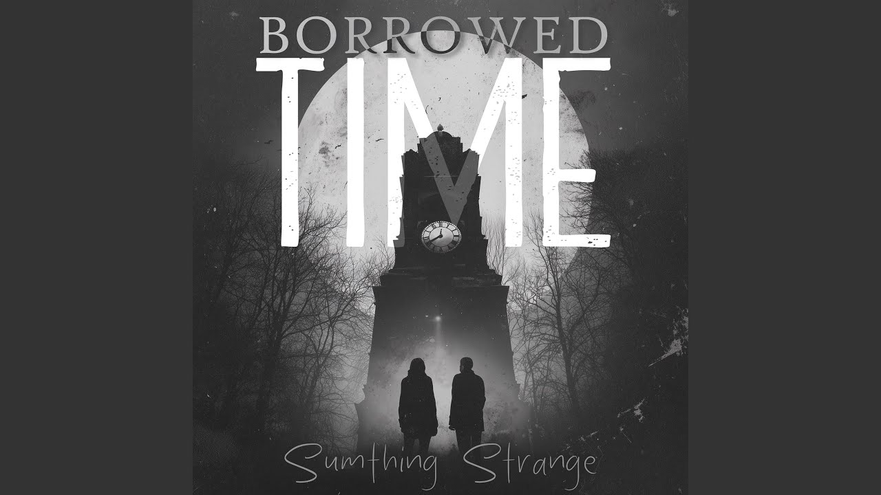 YouTubeでBorrowed Timeを視聴 YouTubeでBorrowed Timeを視聴