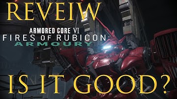 Armored Core 6 Mod Review - ARMOURY (OUTDATED)