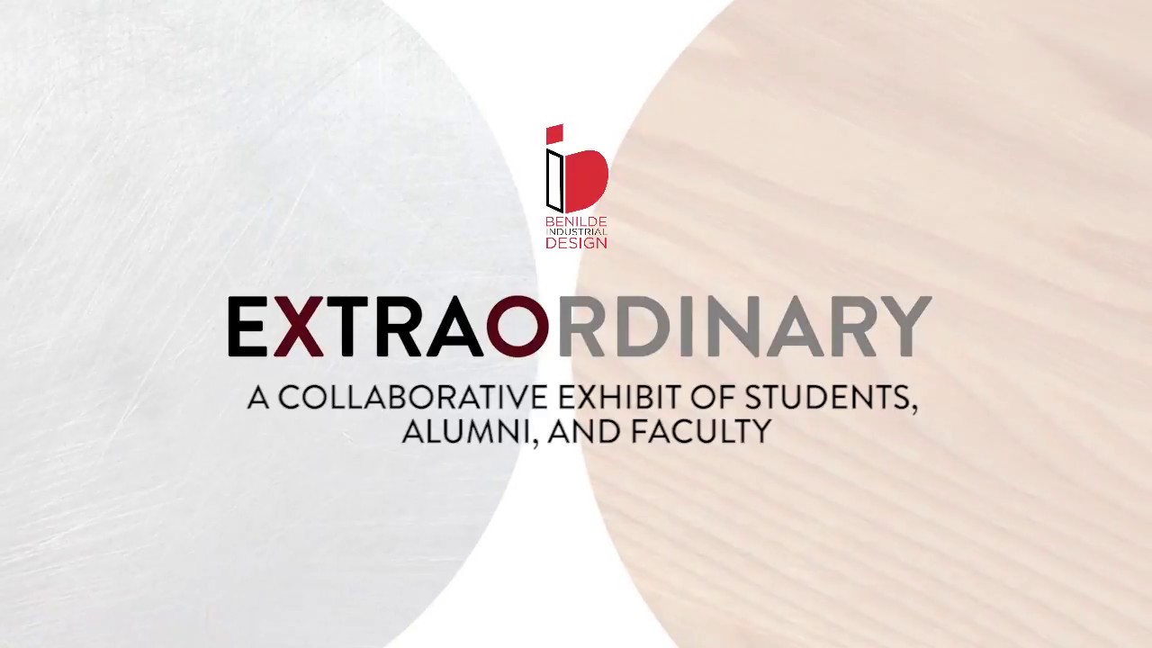 [IDXO] Extraordinary: The Benilde Industrial Design Exhibit Showcase Launch