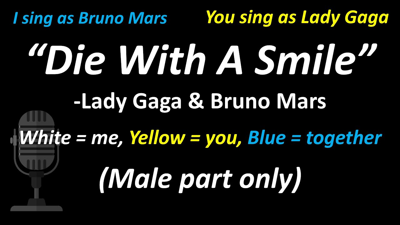Lady Gaga, Bruno Mars - Die With A Smile (Male Part Only) | Cover Lady Gaga, Bruno Mars - Die With A Smile (Male Part Only) | Cover
