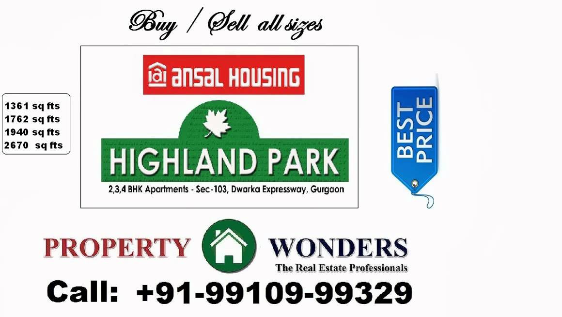 Ansal Highland Park Resale sector 103 gurgaon price list launch date forum floor plan fresh booking