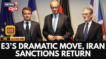 Duitsland, Frankrijk en het VK starten een procedure om sancties tegen Iran opnieuw op te leggen ...