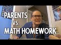 Parents vs. Math Homework