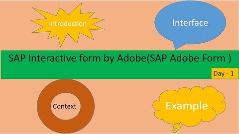 Class 1| Adobe Form Tutorial | Introduction   Interface    Context  and Simple Example
