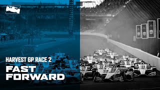 Fast Forward: 2020 INDYCAR Harvest GP presented by GMR Race 2