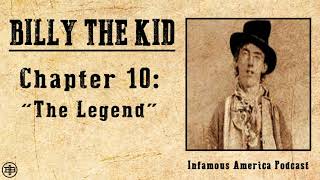 INFAMOUS AMERICA | Billy the Kid Ep10: “The Legend”