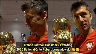 🚨 BREAKING: France Football Considers Awarding 2020 Ballon d'Or to Robert Lewandowski 👏☺
