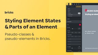 Bricks - Styling The Element State (Pseudo-Classes) & Parts (Pseudo-Elements)