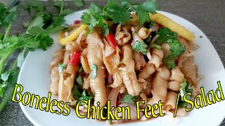 Chicken Feet Recipe| Boneless Chicken Feet | Boneless Chicken Feet Salad | Chinese Style |jhen frago